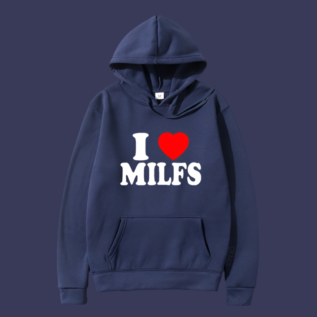 Hoodie „I love Milfs”