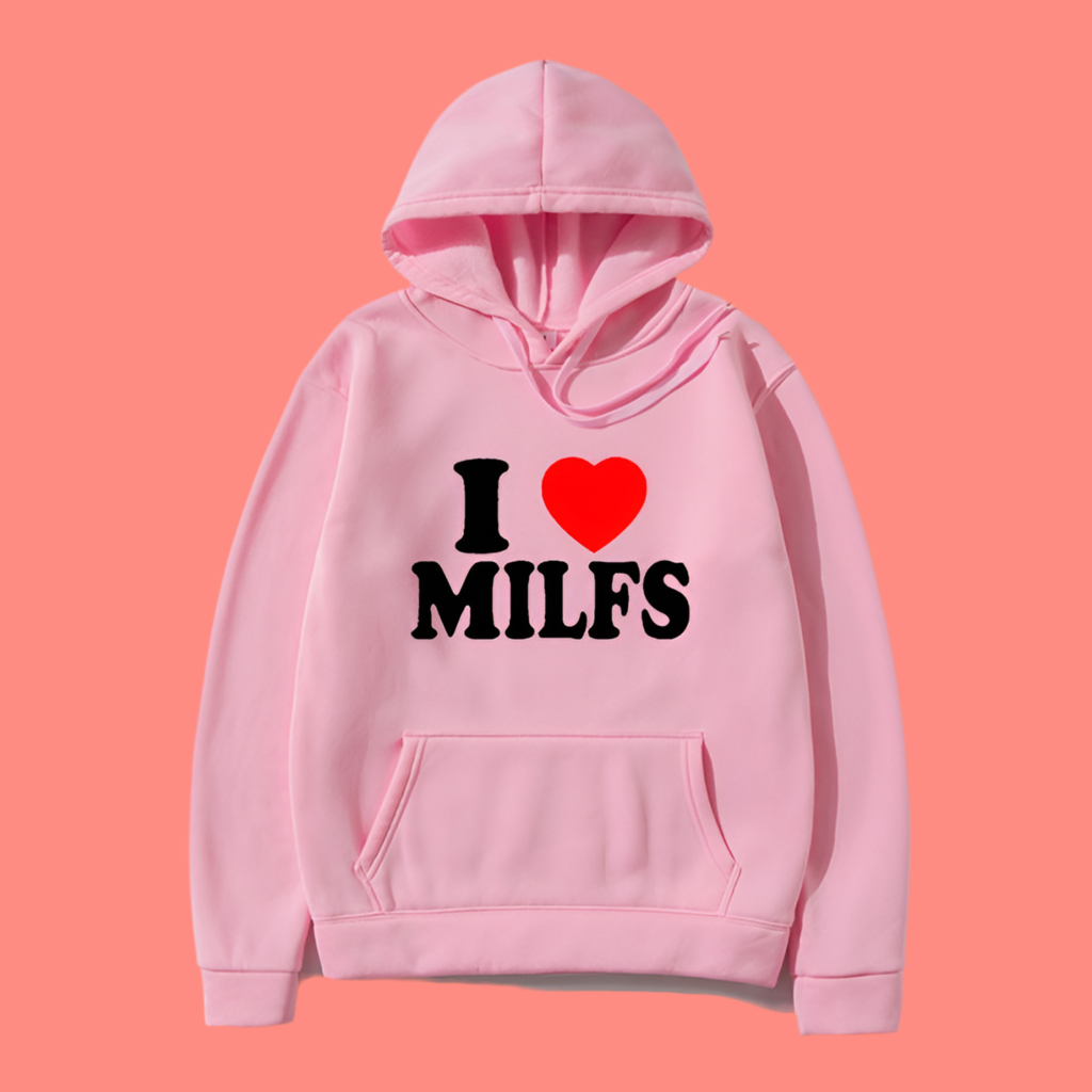 Hoodie „I love Milfs”