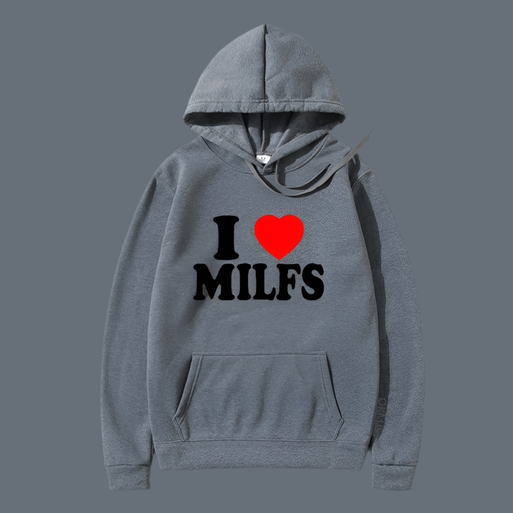 Hoodie „I love Milfs”