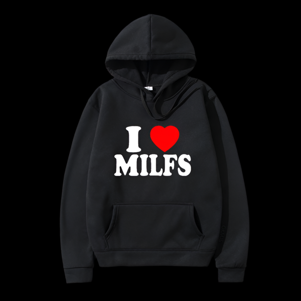 Hoodie „I love Milfs”